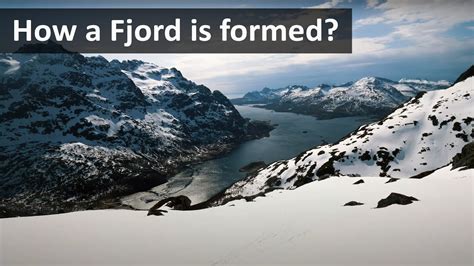 How a fjord is formed - YouTube