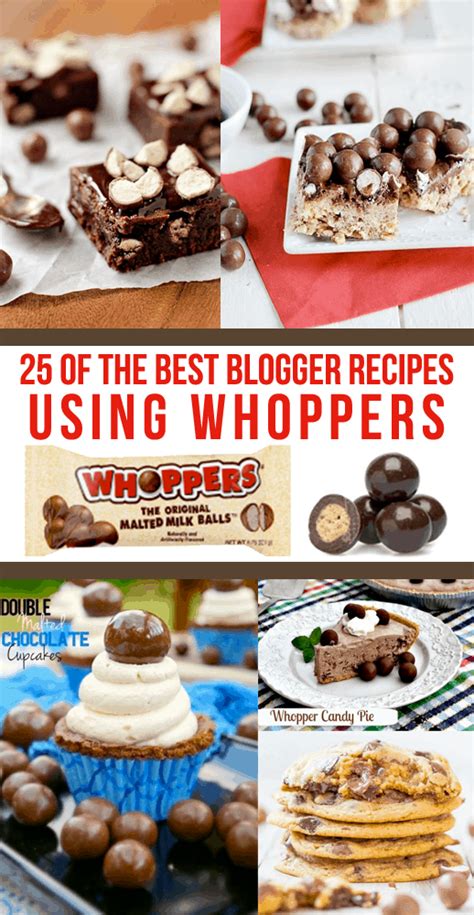 25 Best Recipes Using Whoppers • Love From The Oven