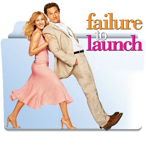 Failure To Launch (2006) Movie Folder Icon by Kittycat159 on DeviantArt