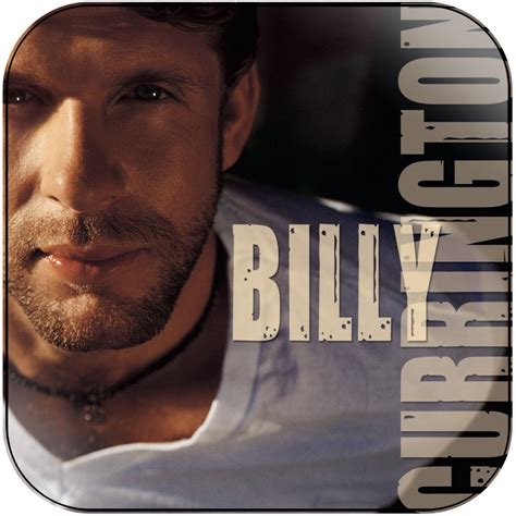 Billy Currington Billy Currington Album Cover Sticker Album Cover Sticker