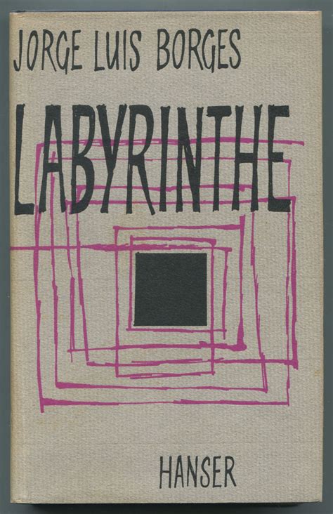 Labyrinthe [Labyrinths] BORGES, Jorge Luis | Barnebys