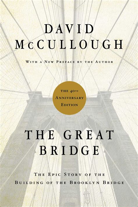 The Great Bridge eBook by David McCullough | Official Publisher Page | Simon & Schuster