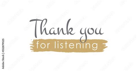 Thank You For Listening Handwritten Lettering. Template for Banner, Flier, Poster, Print ...