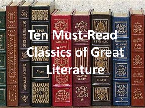 Ten must read classics of great literature