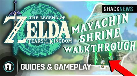 Mayachin Shrine (A Fixed Device) Walkthrough - The Legend of Zelda ...