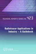 Radiotracer Applications in Industry | IAEA