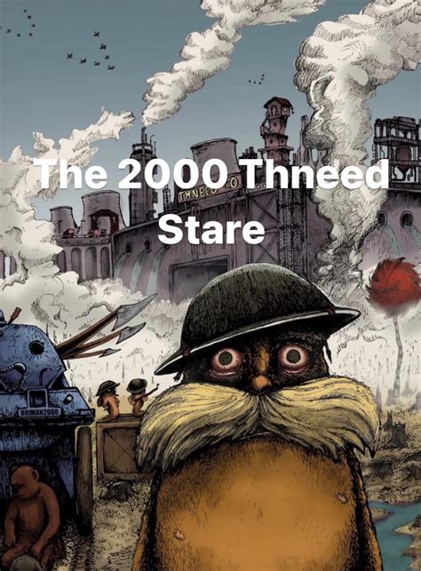 The 2000 Thneed Stare | Thousand Yard Stare | Know Your Meme