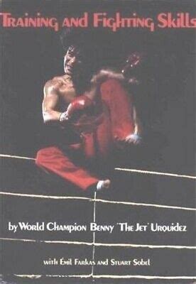 Training & Fighting Skills book Benny the Jet Urquidez kickboxing ...