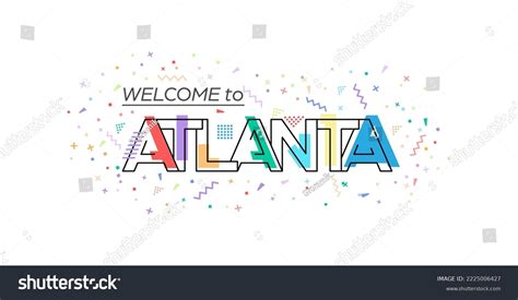 Welcome To Atlanta: Over 87 Royalty-Free Licensable Stock Vectors ...