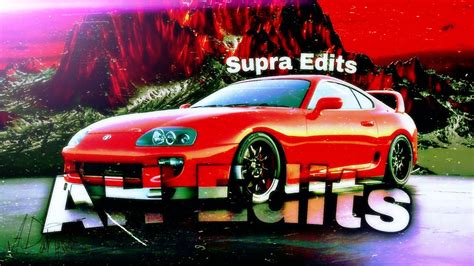 Supra - Loudest Engine Sound Edits 😈 - YouTube