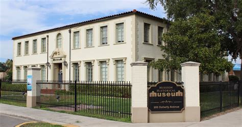 5 Unique Museums to Explore in Mission, Texas | TouristSecrets