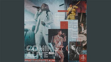 Coming Alive (Live) - YouTube