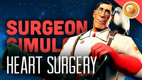 Heart Surgery! - Surgeon Simulator Funny Moments #2 - YouTube