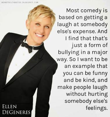 Heartfelt Quotes: Ellen DeGeneres Quotes | Ellen degeneres quotes, Ellen degeneres, Be present ...