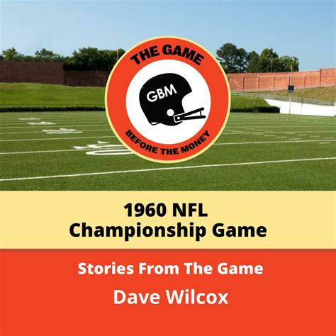 1960 NFL Championship Game | The Game Before the Money