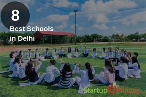 Some of The Best Schools of Delhi - Startup Opinions