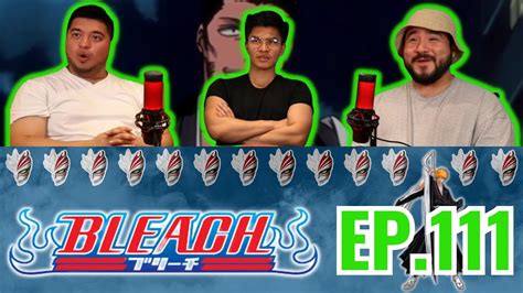 ISSHIN IS A SOUL REAPER!!! Bleach Reaction Ep.111 - YouTube