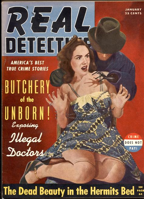 Real Detective Magazine January 1941- Abortion- Weird Menace cover: Very Good Softcover ...