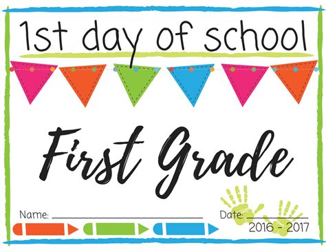 First Day Of 1st Grade Printable