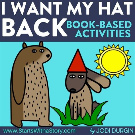 I Want My Hat Back activities and lesson plan ideas – Clutter Free Classroom Store