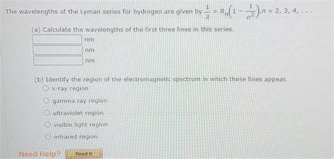 Solved vavelengths of the Lyman series for hydrogen are | Chegg.com