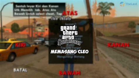 √ Panduan 10 Cara Memasang Mod Cleo di GTA SA (No Ribet)