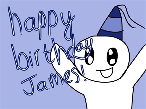 happy birthday James! by marshmallowfox32 on DeviantArt