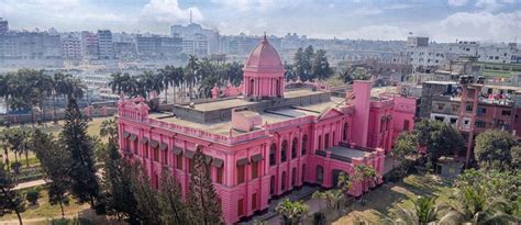 Top 4 Iconic Attractions And Places To Visit In Dhaka - Bproperty