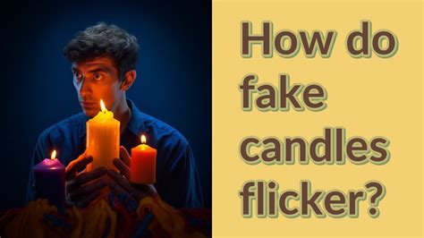 How do fake candles flicker? - YouTube