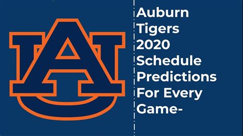 Auburn Tigers 2020 Predicted Schedule - YouTube