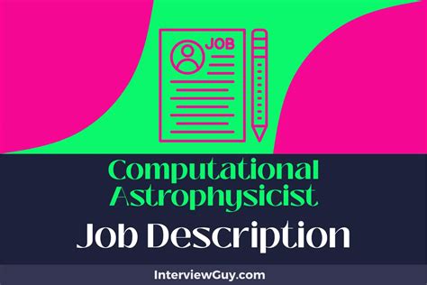 Computational Astrophysicist Job Description [Updated for 2024]