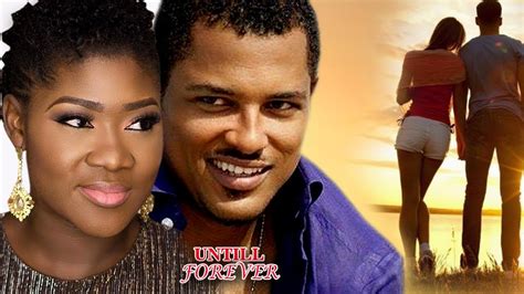 Until Forever 3&4 - Mercy Johnson & Van Vicker 2017 Latest Nigerian Nollywood movie Full HD ...