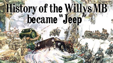 History of the Willys MB became "Jeep"