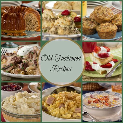 Classic Old-Fashioned Recipes: 42 Old-Fashioned Dinner Recipes, Dessert ...