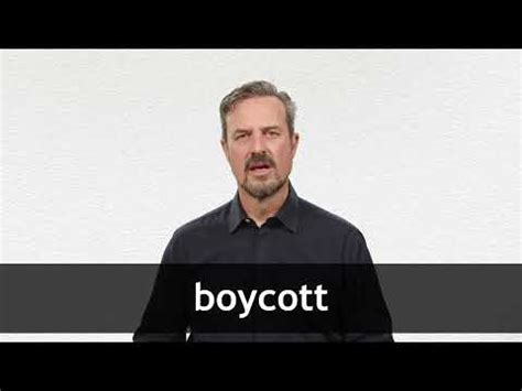 BOYCOTT - Definition & Translations | Collins English Dictionary