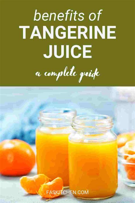 Tangerine Juice 101: Nutrition, Benefits, How To Use, Buy, Store | Tangerine Juice: A Complete ...
