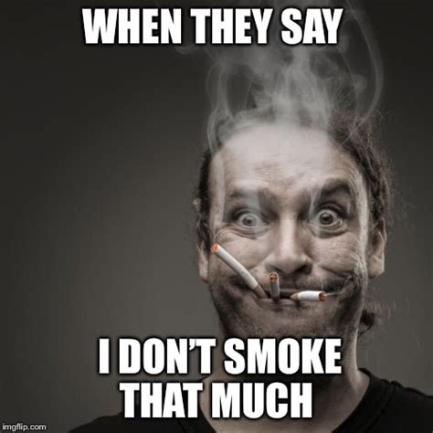 Quit Smoking Memes - Because, Sometimes, You Just Need a Laugh