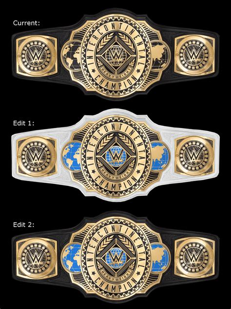 My take on the Intercontinental Championship belt (I miss the blue ...