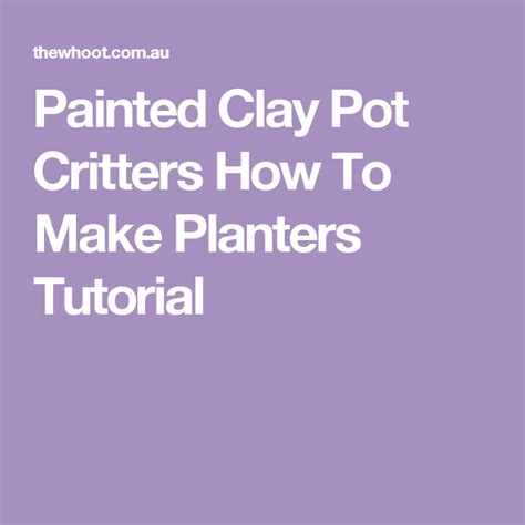 Painted Clay Pot Critters How To Make Planters Tutorial | Painted clay pots, Clay pots, Terra ...