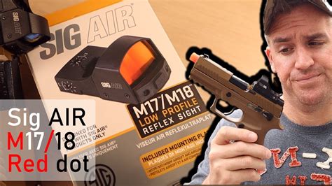 Sig Sauer - Sig AIR M17/M18 Red Dot Review - Worst training red dot ever? - YouTube
