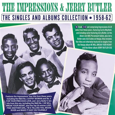 The Impressions & Jerry Butler: The Singles & Albums Collection 1958-62