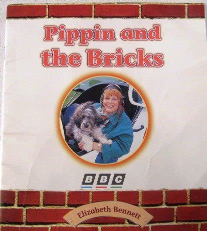 Pippin and the Bricks (Come Outside with Auntie Mabel and Pippin): Elizabeth Bennett ...