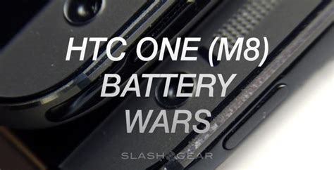 HTC One M8 Windows Vs Android Battery Wars - SlashGear