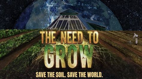 The Need to GROW Documentary explores deeply-rooted issues in agriculture