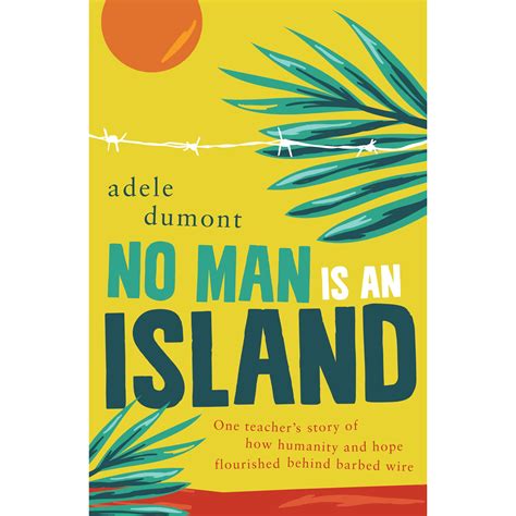 No Man is an Island by Adele Dumont — Reviews, Discussion, Bookclubs, Lists