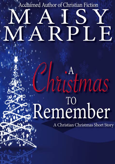 A Christmas to Remember by Maisy Marple | Goodreads