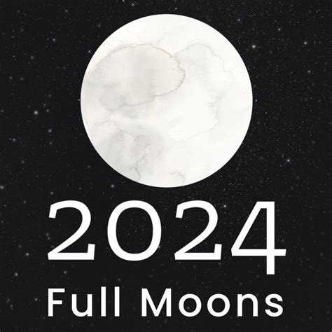 List Of Full Moons 2024 - Aime Lorita