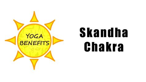 Skandha Chakra 1 | BENEFITS OF YOGA | HEALTH CHANNELS - YouTube