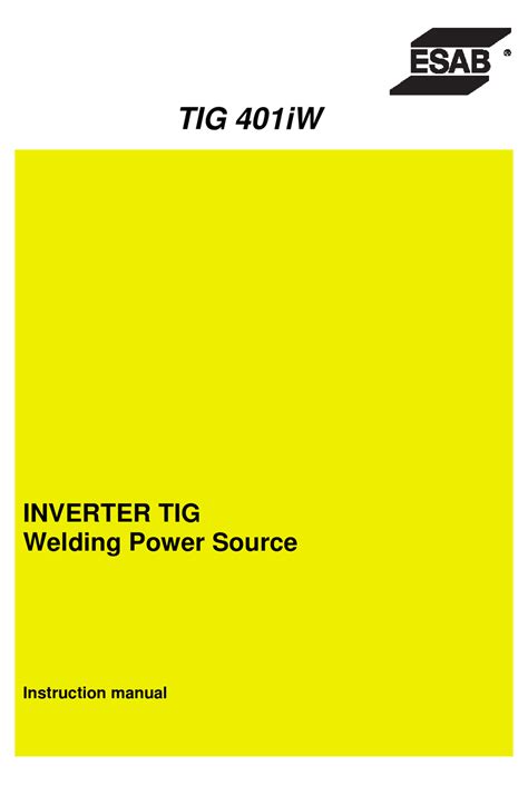 ESAB TIG 401IW INSTRUCTION MANUAL Pdf Download | ManualsLib