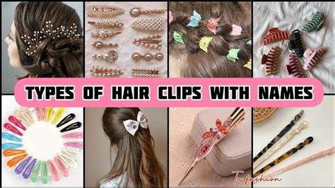 Types Of Hair Clips And Names